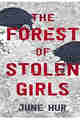 The Forest of Stolen Girls