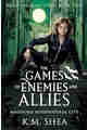 The Games of Enemies and Allies