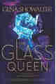 The Glass Queen