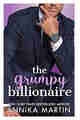 The Grumpy Billionaire