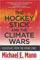 The Hockey Stick and the Climate Wars