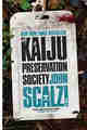 The Kaiju Preservation Society