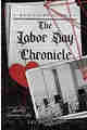 The Labor Day Chronicle