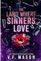 The Land Where Sinners Love