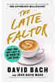 The Latte Factor