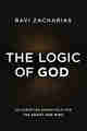 The Logic of God