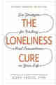 The Loneliness Cure