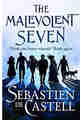 The Malevolent Seven