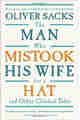 The Man Who Mistook His Wife For A Hat