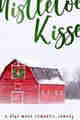 The Mistletoe Kisser