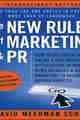 The New Rules of Marketing and PR