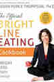 The Official Bright Line Eating Cookbook