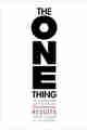 The ONE Thing: The Surprisingly Simple Truth Behind Extraordinary Results PDF/ePub