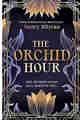 THE ORCHID HOUR