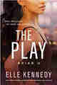 The Play (Briar U Book 3)