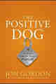 The Positive Dog