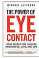 The Power of Eye Contact