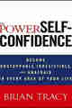 The Power of Self-Confidence