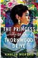 The Princess of Thornwood Drive