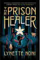 The Prison Healer Series
