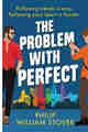 The Problem With Perfect