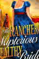 The Rancher’s Mysterious Wealthy Bride