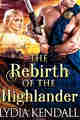 The Rebirth of the Highlander