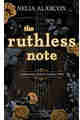 The Ruthless Note