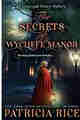 The Secrets of Wycliffe Manor