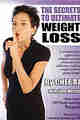 The Secrets to Ultimate Weight Loss