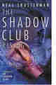 The Shadow Club Rising