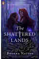 The Shattered Lands