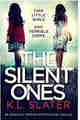 The Silent Ones