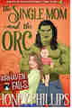 The Single Mom and the Orc