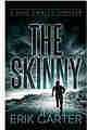 The Skinny