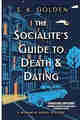 The Socialite’s Guide to Death and Dating