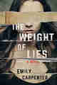 The Weight of Lies