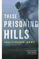These Prisoning Hills ePub