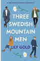 Three Swedish Mountain Men