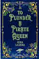 To Plunder a Pirate Queen
