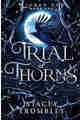 Trial of Thorns