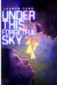 Under This Forgetful Sky