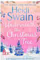 Underneath the Christmas Tree BY Heidi Swain ePub