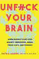 Unfuck Your Brain