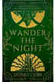 Wander The Night