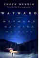 Wayward A Novel