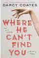 Where He Can’t Find You