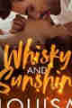 Whisky and Sunshine