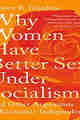 Why Women Have Better Sex Under Socialism