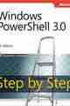 Windows PowerShell 3.0 Step by Step